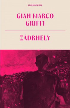 Gian Marco Griffi – Zádrhely