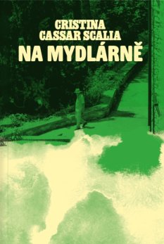 Cristina Cassar Scalia: Na mydlárně